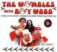 The Wombles & Roy Wood - I Wish It Could Be A Wombling Merry Christmas Every Day CD1
